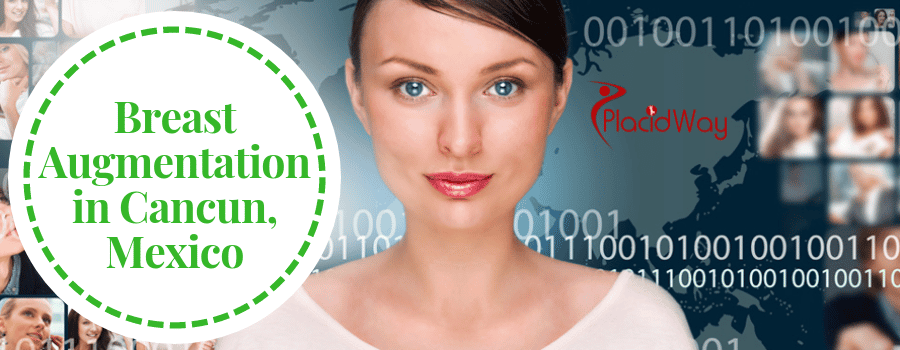 Breast Augmentation in Cancun, Mexico
